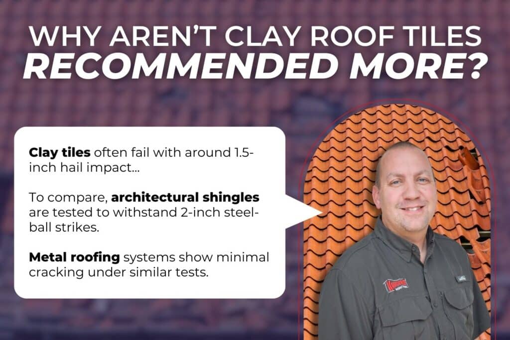 why avoid spanish clay tile roofing